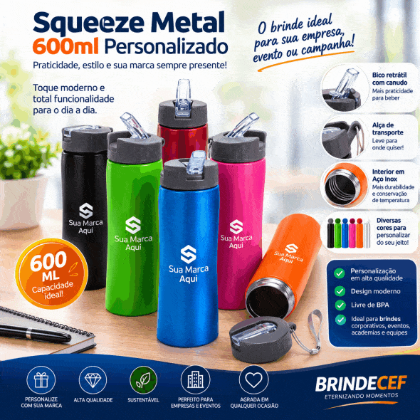 Squeeze Metal 600ml Personalizado - BrindeCEF